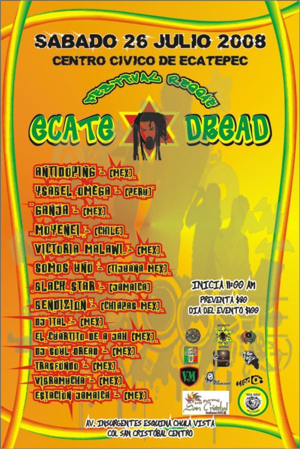 ECATE-DREAD EN EL CENTRO CIVICOFESTIVAL INTERNACIONAL DE REGGAE 26 DE JULIO, 